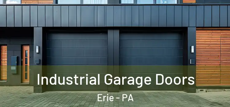  Industrial Garage Doors Erie - PA