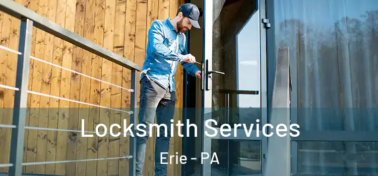 Locksmith Services Erie - PA