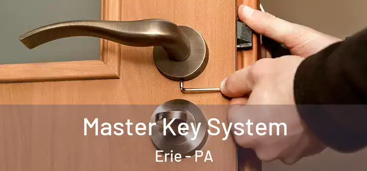  Master Key System Erie - PA