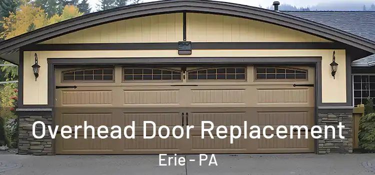  Overhead Door Replacement Erie - PA